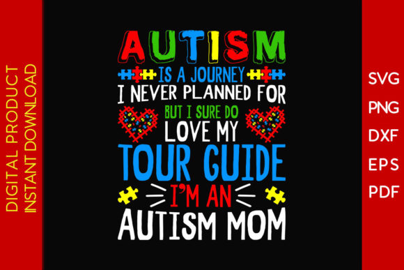 Autism is a Journey I’m an Autism Mom Graphics and Crafts Review