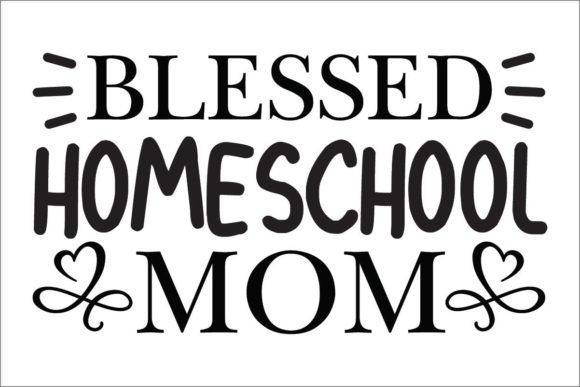 Blessed Homeschool Mom Graphics and Crafts for Blog Design