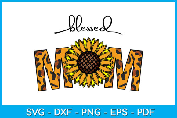 Blessed Mom Leopard Sunflower Sub Vol 10 Graphics and Crafts Review