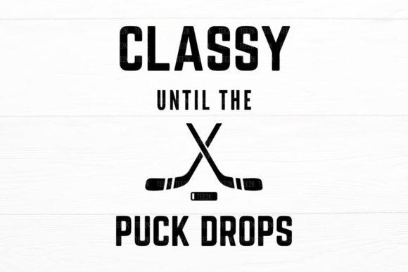Classy Until the Puck Drops, Hockey Mom Graphics and Crafts Review