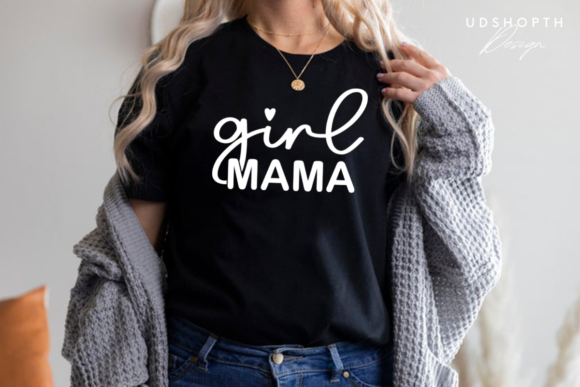 Girl Mama Svg, Mother s Day Svg Graphics And Crafts