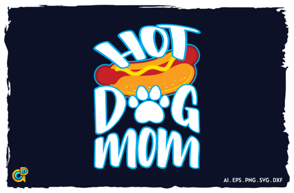 Hot Dog Mom Embroidery Design Review