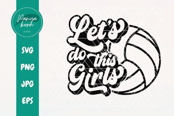 Let s Do This Girls Volleyball Review