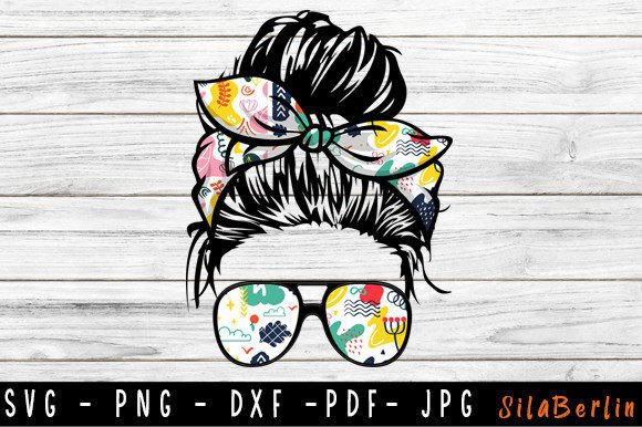 Messy Bun SVG, Mom Life SVG, Bun Hair Graphics and Crafts Review